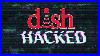 Dish Network Got Hacked