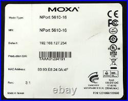 Moxa NPort 5610-16 16 Port RS-232 Serial Device Server 1201056100030